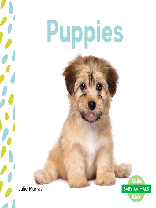 Title details for Puppies by Julie Murray - Available